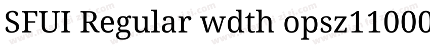 SFUI Regular wdth opsz110000 GRAD w字体转换